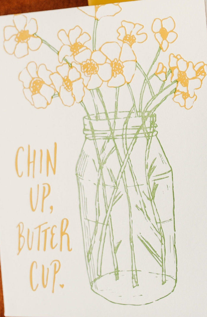 Chin Up Buttercup Card